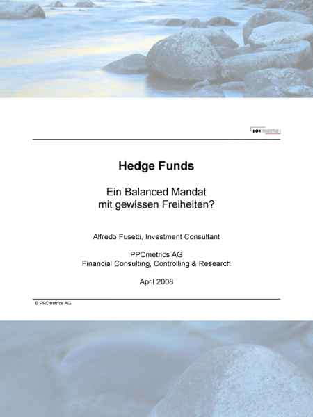 Hedge Funds - Ein Balanced Mandat mit gewissen Freiheiten?